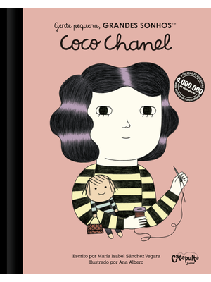 Gente Pequena, Grandes Sonhos. Coco Chanel