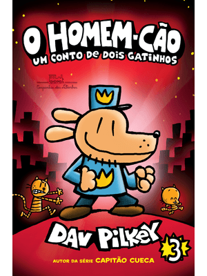 O Homem-Cão: Um Conto de Dois Gatinhos – Vol. 3