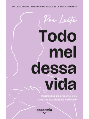 Todo Mel Dessa Vida
