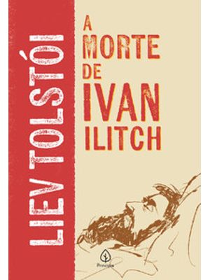 A Morte de Ivan Ilitch (2 Ed.)