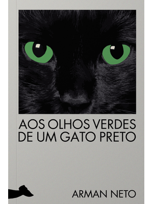 Aos Olhos Verdes de Um Gato Preto