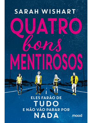 Quatro Bons Mentirosos
