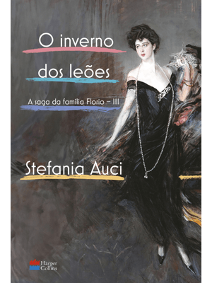 O Inverno dos Leões a Conclusão da Saga da Família Florio, Fenômeno de Vendas na Itália Comparado Ao