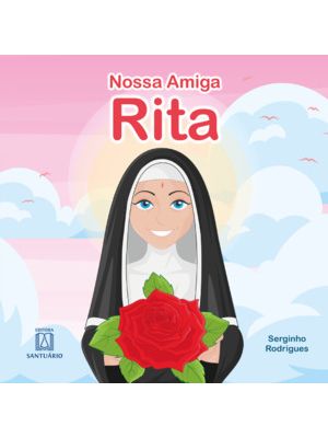 Nossa Amiga Rita
