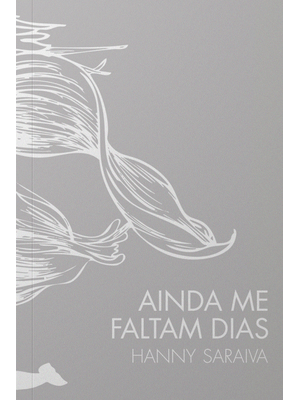 Ainda Me Faltam Dias