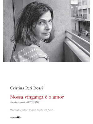 Nossa Vingança É o Amor: Antologia Poética (1971-2024)