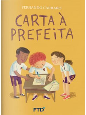 Carta À Prefeita (Campanha da Fraternidade Infantil)