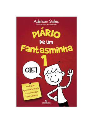 Diário de Um Fantasminha: Vol. 1