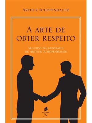 A Arte de Obter Respeito