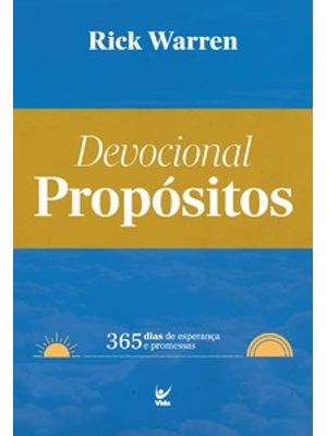 Devocional Propósitos: 365 Dias de Esperança e Promessas