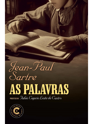 As Palavras: Um Texto Autobiográfico de Jean-Paul Sartre