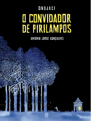 O Convidador de Pirilampos