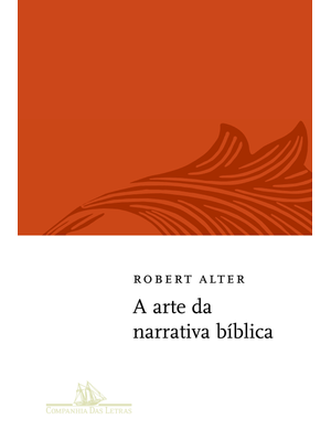 A Arte da Narrativa Bíblica
