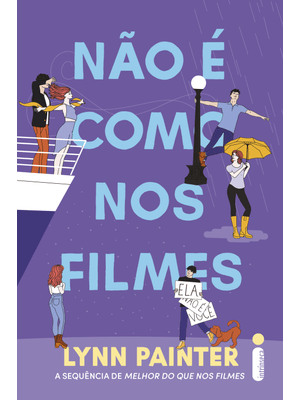 Não É Como nos Filmes: (Melhor do Que nos Filmes – Vol. 2)