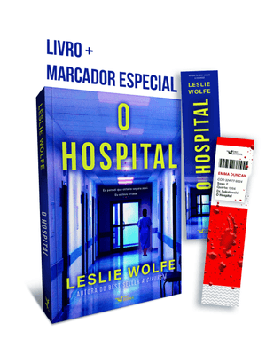 O Hospital - com Brinde