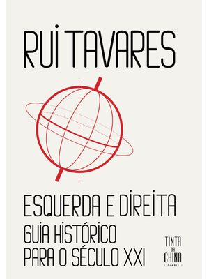Esquerda e Direita: Guia Histórico para Século 21