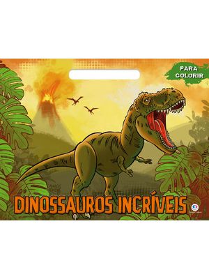 Dinossauros Incríveis