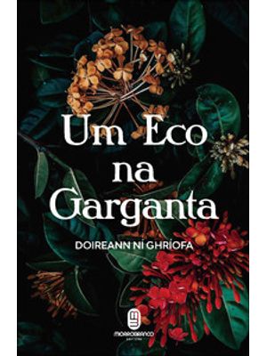 Um Eco na Garganta