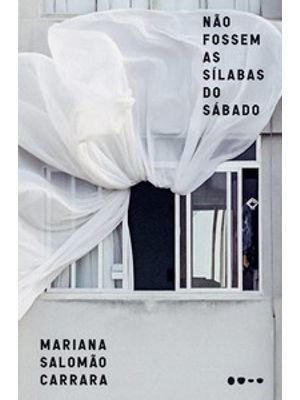 Não Fossem as Sílabas do Sábado