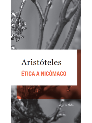 Ética a Nicômaco - Ed. Bolso