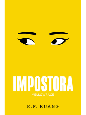 Impostora: Yellowface