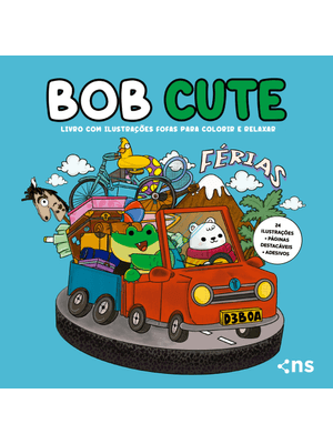 Bob Cute – Férias – Livro com Ilustrações Fofas e Originais para Pintar, Páginas Destacáveis e Acomp