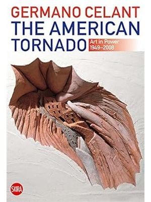 American Tornado, The - Art in Power 1949-2008