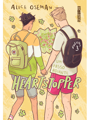 Heartstopper: Um Passo Adiante (Vol. 3): Inspiração para a Série da Netflix