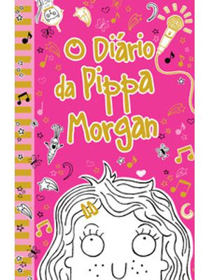 O Diário da Pippa Morgan - Livro 1