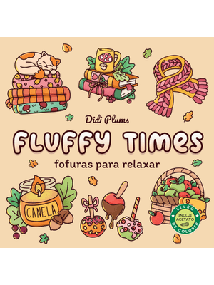 Fofuras para Relaxar – Livro de Colorir Fluffy Times – Livro 3