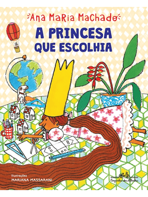 A Princesa Que Escolhia