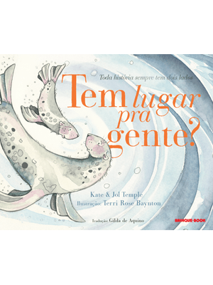 Tem Lugar Pra Gente?: Toda História Sempre Tem Dois Lados