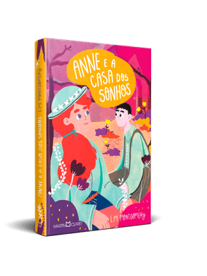 Anne e a Casa dos Sonhos: Edição com Brindes Exclusivos