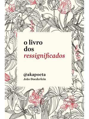 O Livro dos Ressignificados