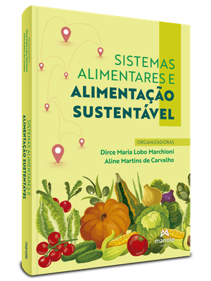 Sistemas Alimentares e Alimentação Sustentável