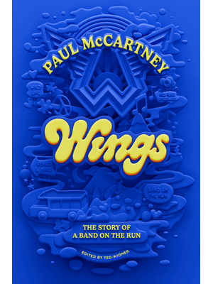 Wings (Em Português): a História de Uma Band On The Run