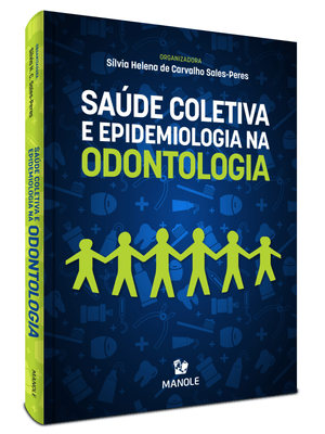Saúde Coletiva e Epidemiologia na Odontologia