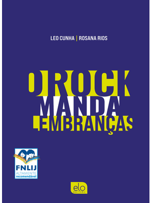 O Rock Manda Lembranças