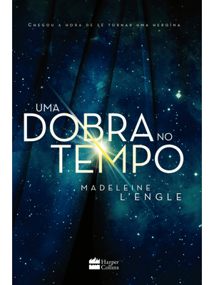 Uma Dobra no Tempo – Livro 1 da Série Uma Dobra no Tempo
