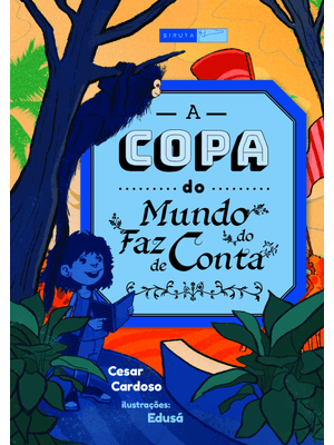 A Copa do Mundo do Faz de Conta