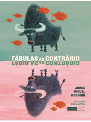 Fábulas Ao Contrário