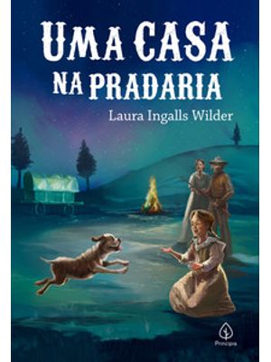 Uma Casa na Pradaria (Livro 3)