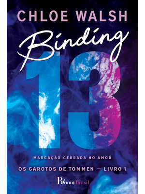 Binding 13: Marcação Cerrada no Amor