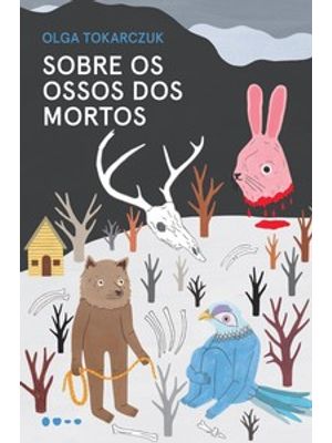 Sobre os Ossos dos Mortos