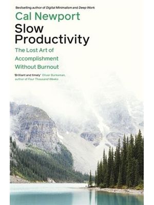 Slow Productivity