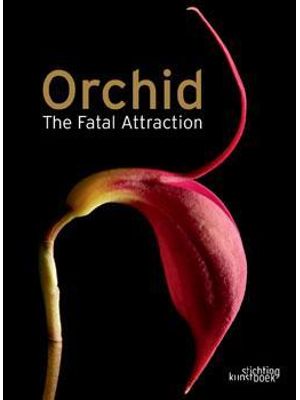 Orchid - The Fatal Attraction