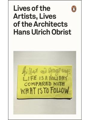 Lives of The Artists, Lives of The Architects