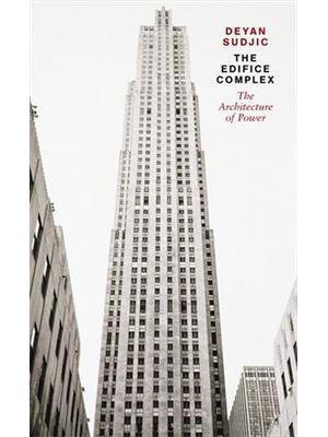 The Edifice Complex