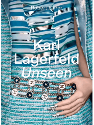Karl Lagerfeld Unseen The Chanel Years