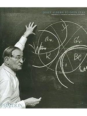 Josef Albers - To Open Eyes